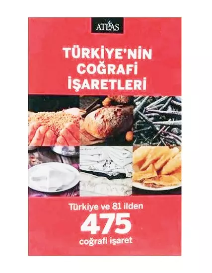 Türkiye'nin Coğrafi İşaretleri Kitabı